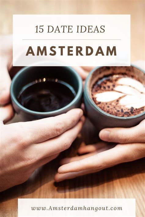 date idee amsterdam overdag|Unexpected date ideas in Amsterdam